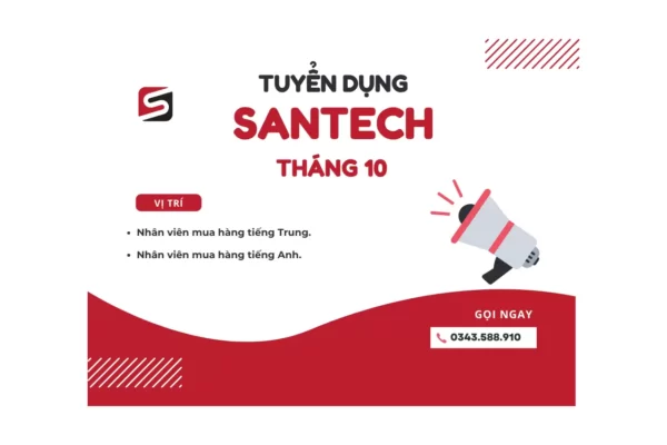Tuyển dụng cơ khí Santech tháng 10